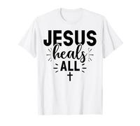 Jesús Sana a Todos los Cristianos Agradecidos y Agradecidos Camiseta