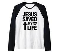 Jesús Saved My Life Christian Faith Camiseta Manga Raglan