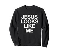 Jesús se Parece a mí Sudadera