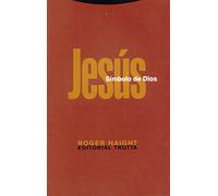 Jesús, Símbolo De Dios (Estructuras y Procesos. Religión)