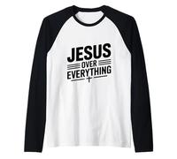 Jesús sobre Todo Fe Inspiradora Camiseta Manga Raglan