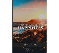 Jesus Speaks about Happiness