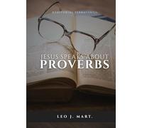 Jesus Speaks about Proverbs