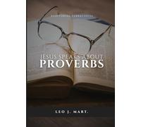 Jesus Speaks about Proverbs