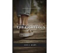 Jesus Speaks about the Righteous