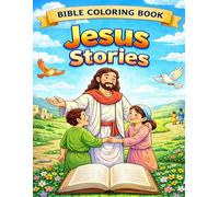 Jesus Stories: Bible Coloring Book