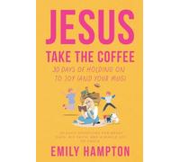 Jesus Take the Coffee (Holy Shenanigans)