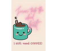 Jesus Take the Wheeel But I Still Need Coffee: writing journal/diary