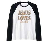 Jesús te ama a ti y a mí Juan 15:13 La fe Cristiana Cita Arte Camiseta Manga Raglan
