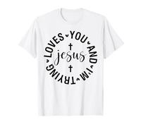 Jesús te ama Cristianos y Mujeres Agradecidos Agradecidos Camiseta