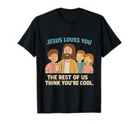 Jesús te ama, descansa y Piensa Que Eres Genial Camiseta