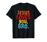 Jesús te ama Hermano Cristiano Creyente Fe Dios Biblia Camiseta