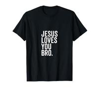 Jesús te ama, Hermano, Divertida fe Cristiana, Esperanza, Confianza en Dios Camiseta