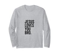 Jesús te ama, Hermano, Divertida fe Cristiana, Esperanza, Confianza en Dios Manga Larga