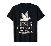 Jesús te ama, mi Querido Dulce Mensaje Cristiano. Camiseta