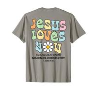 Jesús te ama Nos Amamos Unos a Otros (en la Parte Posterior) Camiseta