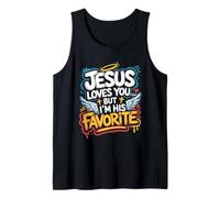 Jesús te ama Pero yo Soy su Favorito, Humor Cristiano Camiseta sin Mangas