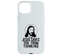 JESÚS TE Salva DE Pensar Meme Ateo Divertido Carcasa para iPhone 15 Plus