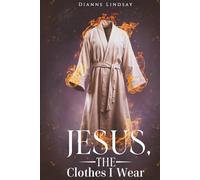 Jesus, the Clothes I Wear