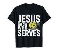 Jesus The One Who Serves Pickleball religioso |- Camiseta