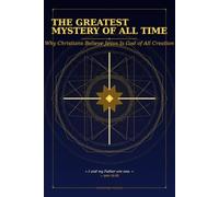 JESUS, THE ONLY WAY: What the Bible, the Quran, and the Hadith Say Together About the Divinity of Jesus and the Salvation of the Soul