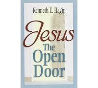 Jesus - The Open Door by Kenneth E. Hagin (1997-04-01)