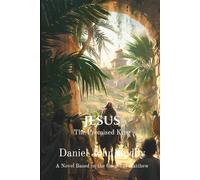 Jesus: The Promised King (The Kingdom Series)