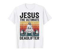 Jesus The Ultimate Deadlifter Camiseta