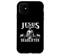 Jesus The Ultimate Deadlifter Funny Christian Workout Gym Carcasa para iPhone 11