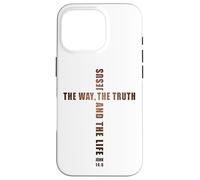 Jesus The Way The Truth and The Life - John 14:6 Cross Carcasa para iPhone 16 Pro