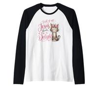 Jesus Thinks I'm A Delight Funny Christian Faith Cat Lover Camiseta Manga Raglan