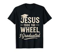 Jesús tomó el Volante Me gradué de graduación Cristiana Camiseta