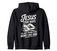 Jesus Took Naps I'm Just Trying To Be More Like Him Sudadera con Capucha