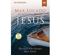 Jesus Video Study: The God Who Knows Your Name [DVD]