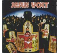 Jesus Volt - Always Drunk, Never Sad