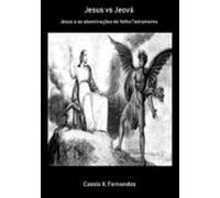 Jesus Vs Jeová (ebook)