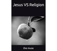Jesus VS Religion
