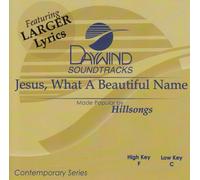 Jesus What A Beautiful Name [Accompaniment/Performance Track]