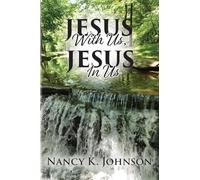 Jesus With Us, Jesus In Us