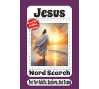 Jesus Word Search: 55 Inspiring Puzzles Celebrating the Life, Teachings, Miracles, Disciples, and Parables of Jesus Christ (The Bible Books Word Search Series)