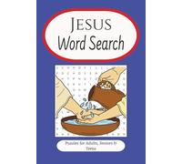 Jesus Word Search: Inspiring Jesus-Themed Puzzles for Kids, Teens, and Adults | 6x9 inches, 110 pages | 55 Faith-Filled Word Finds Featuring Bible Verses, Teachings, and Christian Symbols