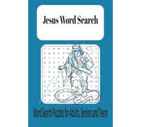 Jesus Word Search Puzzle: Word Searches with Easy to Read Print about Jesus, the bible, and More. 6x9 inches, 110 pages- 50+ Puzzles...Gifts for Vacations, Holidays, and to relax your mind.