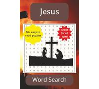 Jesus Word Search: Word Searches with Easy to Read Print about Jesus, the Disciples, and More | 6x9 inches, 110 pages| 50+ Puzzles... Gift for Birthdays, Holidays, Vacations, and Leisure time