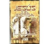 Jesús y el escriba