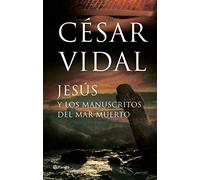 Jesús y los manuscritos del mar Muerto ((Fuera de colección))