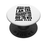 Jesús Yo Soy la resurrección Cristiano Feliz Resurrección PopSockets PopGrip Adhesivo