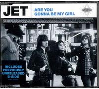 Jet - Are You Gonna Be My Girl