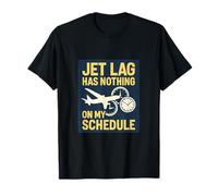 Jet Lag no Tiene Nada en mi horario Wanderlust Novedad Camiseta