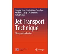 Jet Transport Technique: Theory and Application