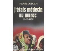 Jétais Médecin Au Maroc (ebook)